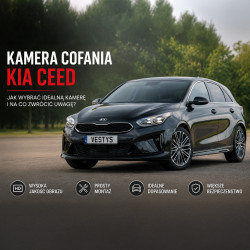 Kamera cofania Kia Ceed – jak wybrać odpowiedni model?